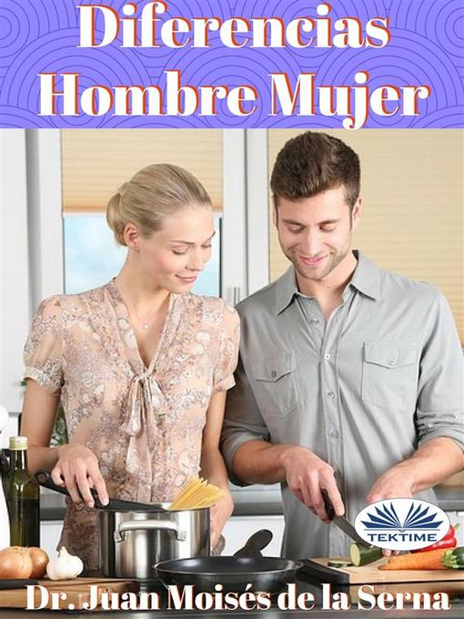 Title details for Diferencias Hombre Mujer by Juan Moisés De La Serna - Available